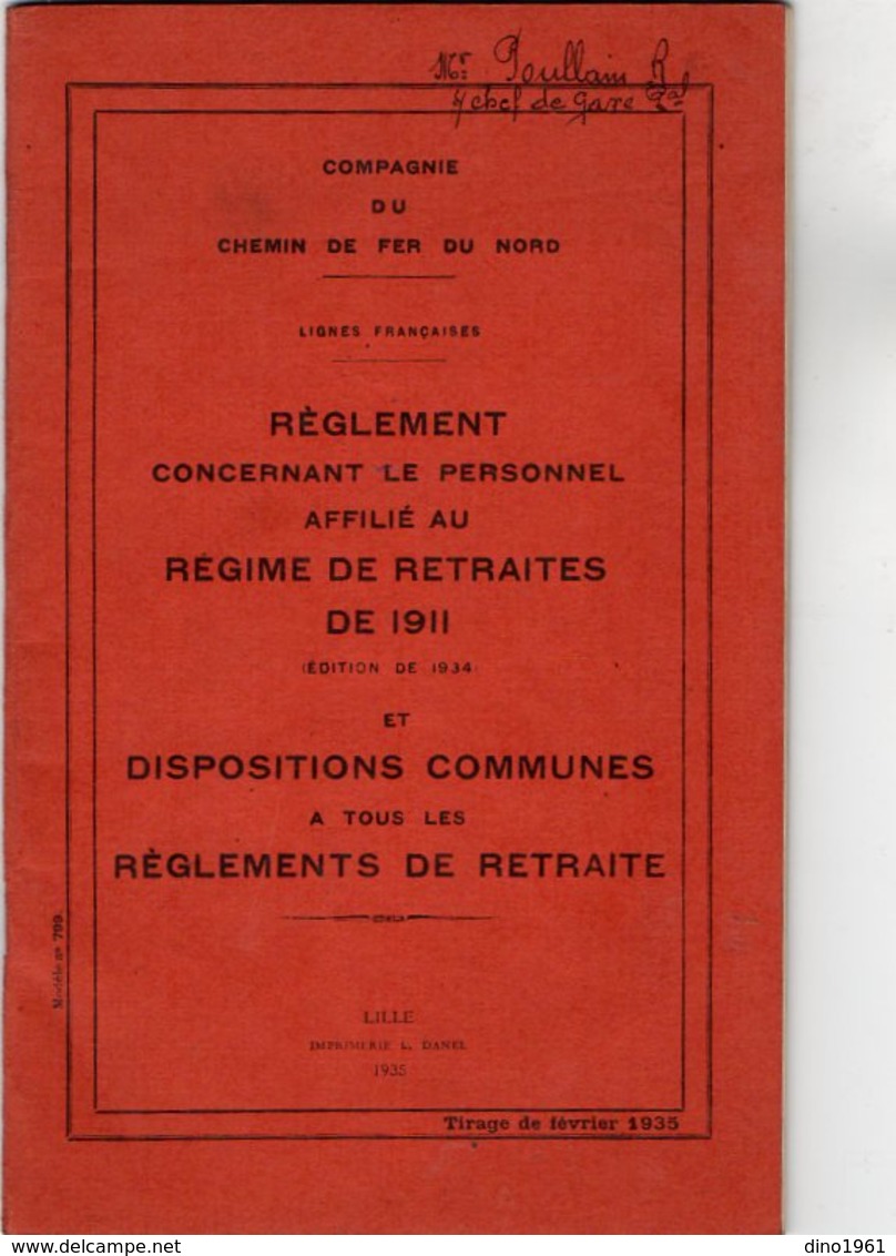 VP12.673 - LILLE 1935 - Compagnie Du Chemin De Fer Du Nord - Lignes Françaises - Réglement Concernant Le Personnel.... - Railway