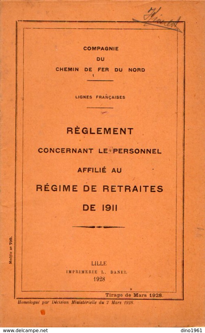 VP12.675 - LILLE 1928 - Compagnie Du Chemin De Fer Du Nord - Lignes Françaises - Réglement Concernant Le Personnel.... - Eisenbahnverkehr