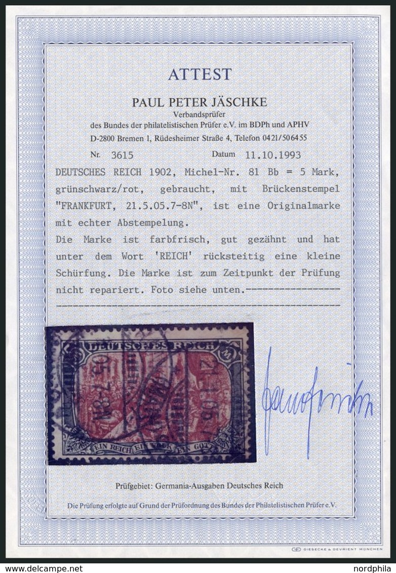 Dt. Reich 81Bb O, 1902, 5 M. Grünschwarz/dunkelkarmin, Gezähnt B, Ohne Wz., Rückseitige Schürfung Sonst Farbfrisch Prach - Gebraucht