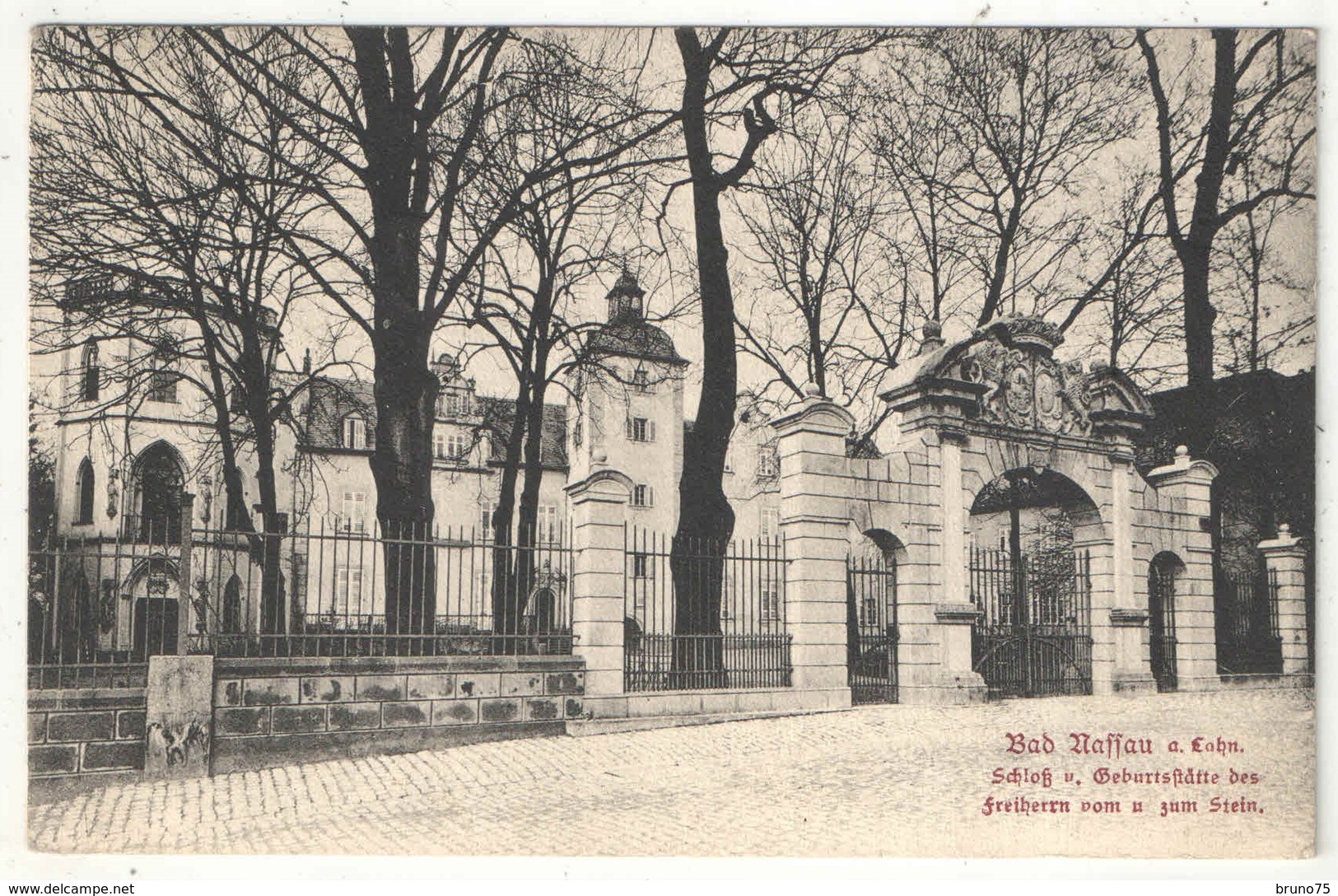 BAD NASSAU A. Lahn - Schloss U. Geburtsstätte Des Freiherrn Vom U. Zum Stein - 1907 - Nassau