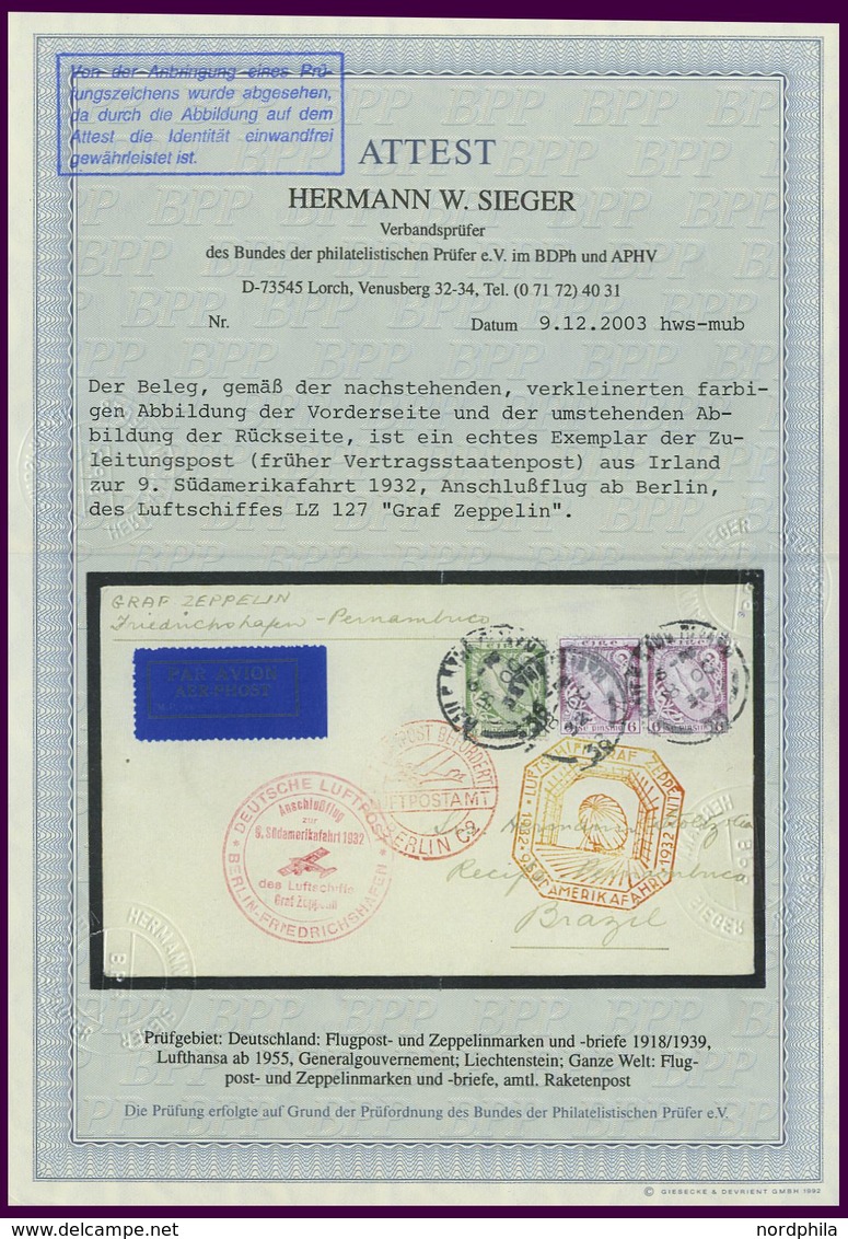 ZULEITUNGSPOST 195B BRIEF, Irland: 1932, 9. Südamerikafahrt, Anschlußflug Ab Berlin, Prachtbrief, Fotoattest Sieger - Zeppelines