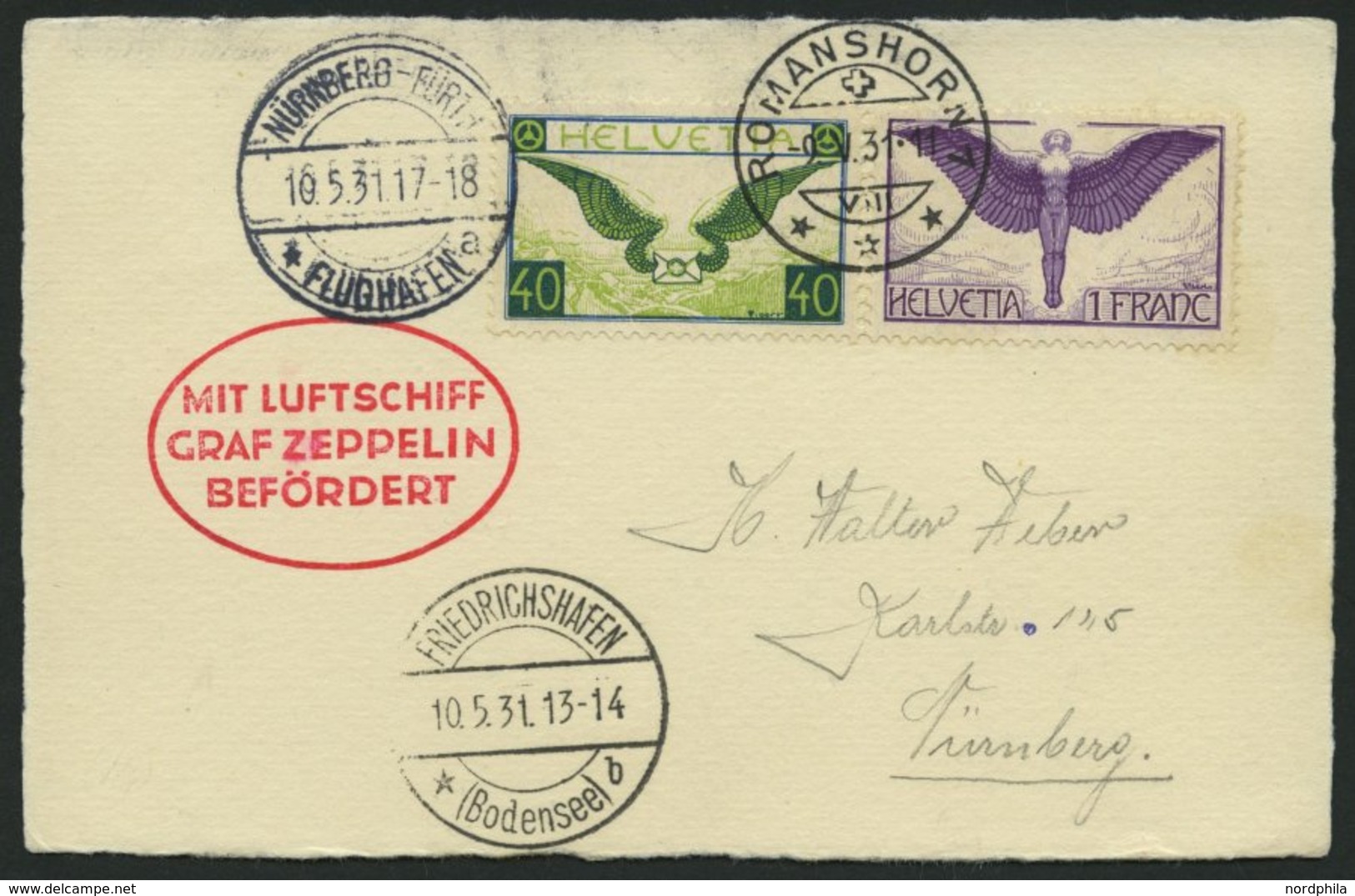 ZULEITUNGSPOST 107 BRIEF, Schweiz: 1931, Nürnbergfahrt, Prachtkarte - Zeppeline