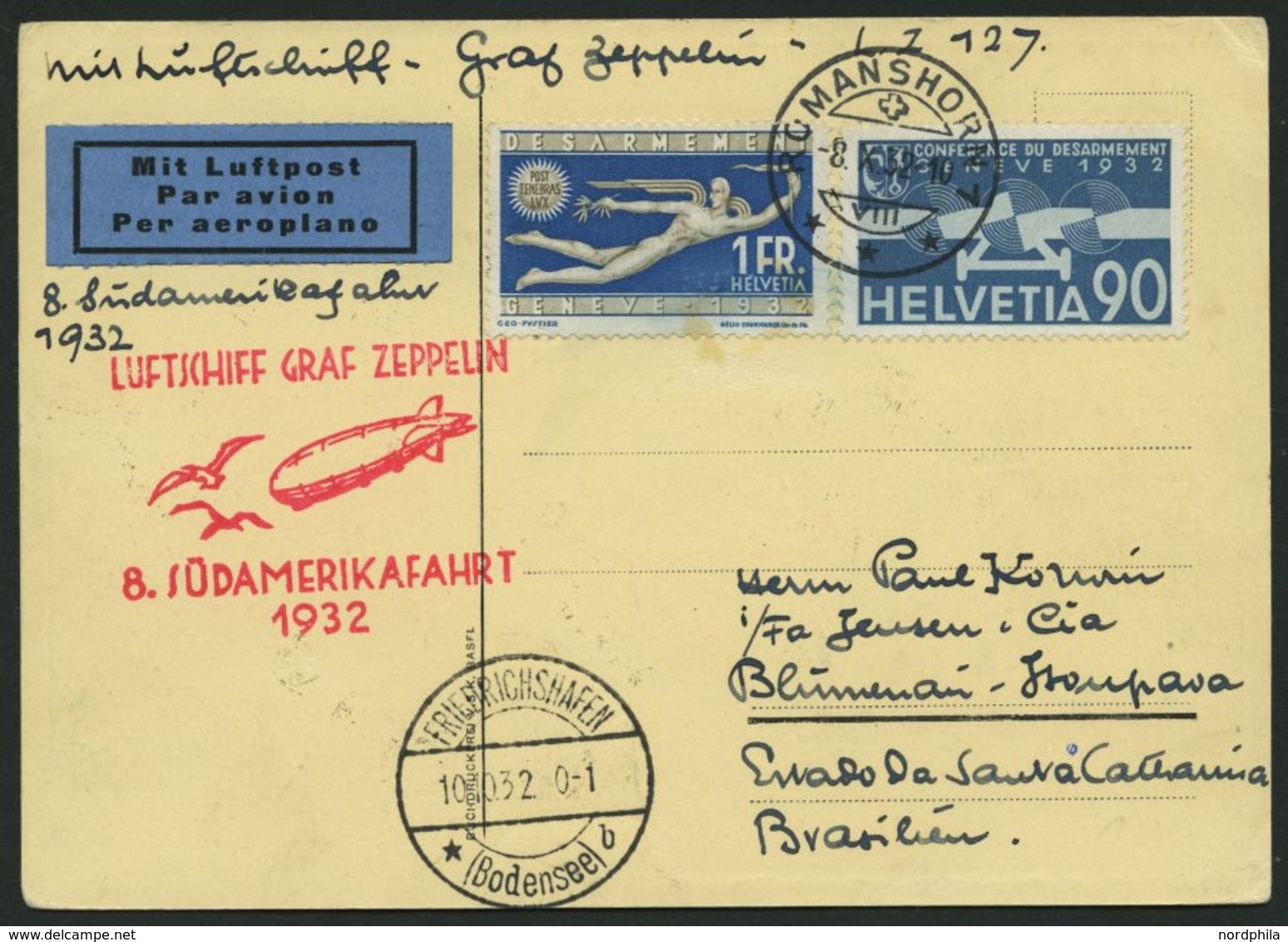ZULEITUNGSPOST 189Aa BRIEF, Schweiz: 1932, 8. Südamerikafahrt, Auflieferung Fr`hafen, Prachtkarte - Zeppeline