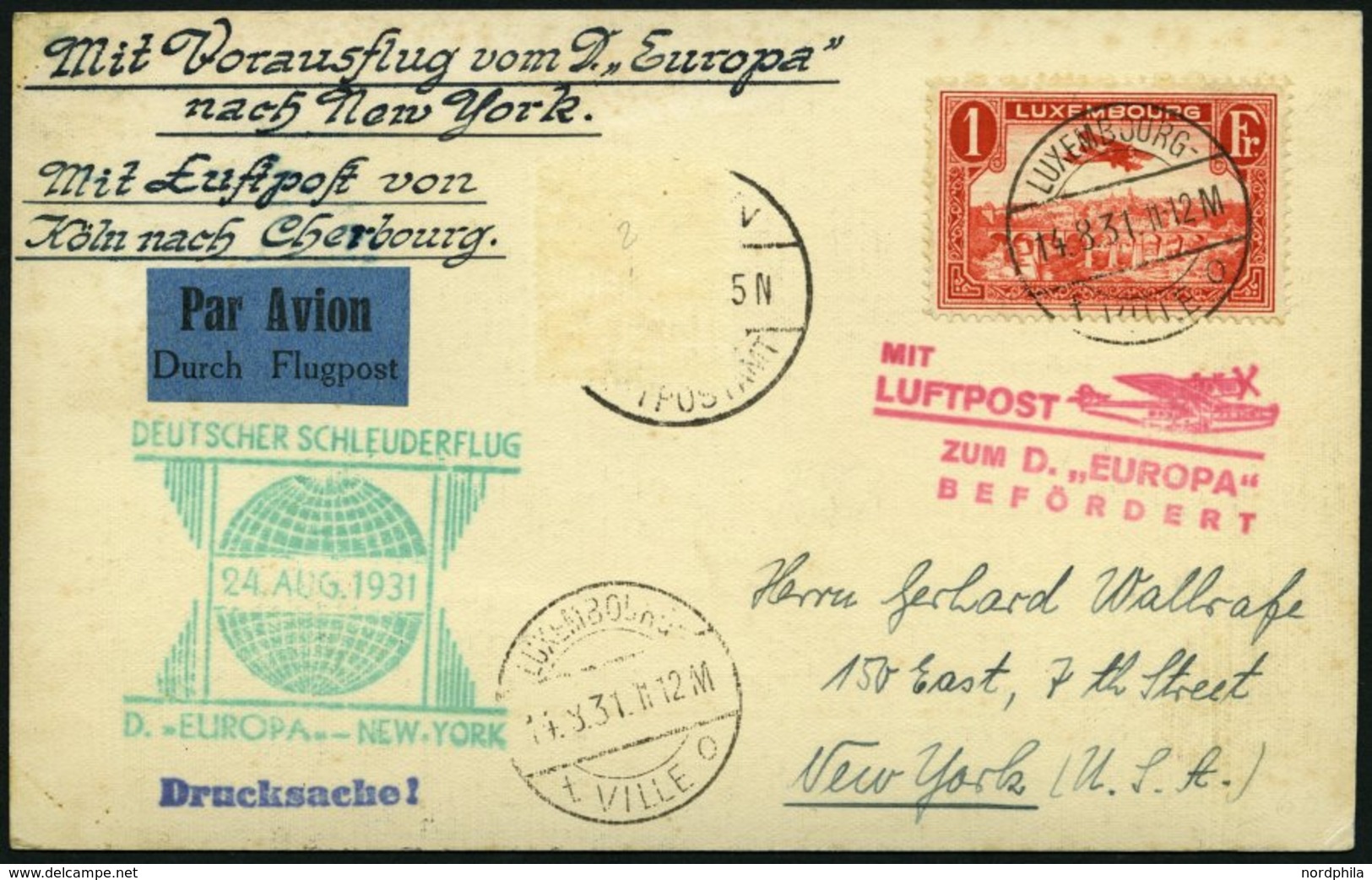 KATAPULTPOST 65Lu BRIEF, Luxemburg: 23.8.1931, Europa - New York, Nachbringeflug, Drucksache, Zweiländerfrankatur, DR-Ma - Lettres & Documents
