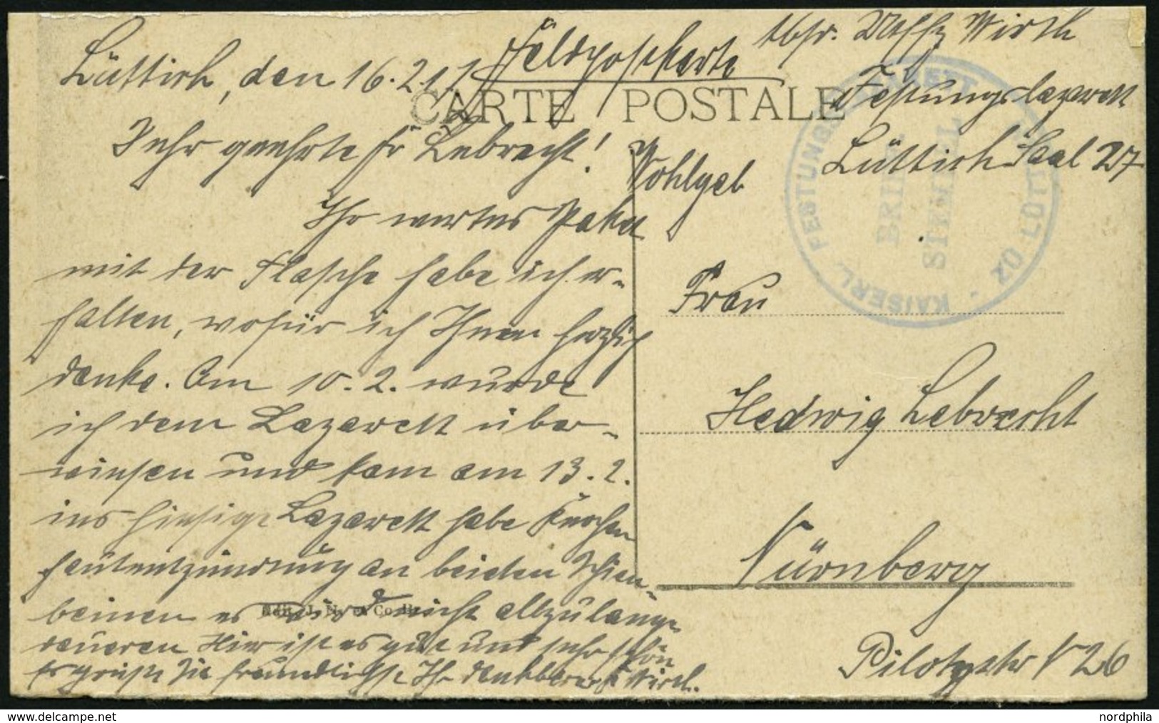 FELDPOST I.WK 1917, Feldpost-Ansichtskarte Mit Blauem K1 KAISERL. FFESTUNGSLAZARETT ZU LÜTTICH Nach Nürnberg, Pracht - Used Stamps