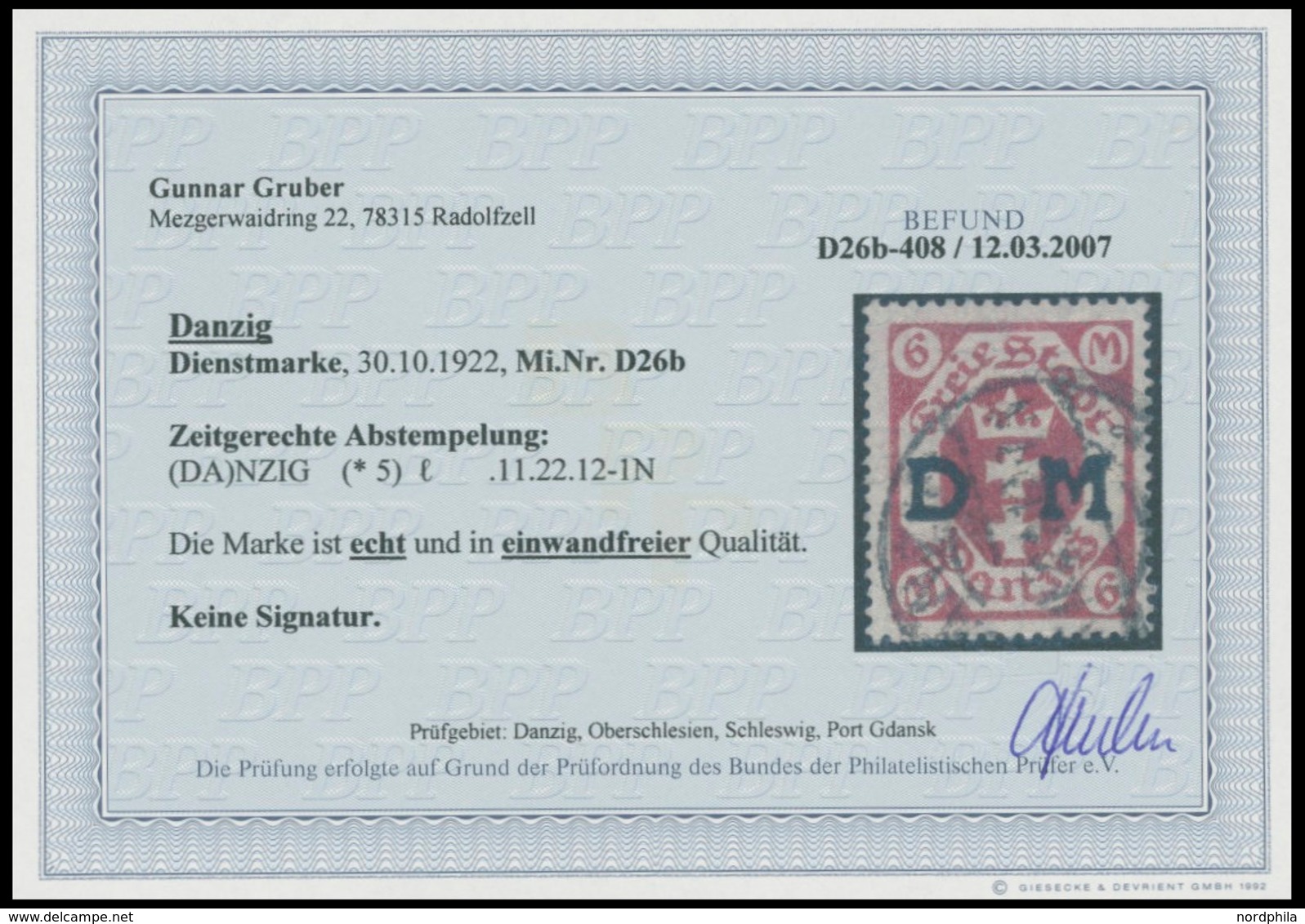 DIENSTMARKEN D 26b O, 1922, 6 M. Rotkarmin, Zeitgerechte Entwertung (DA)NZIG (5)l, Pracht, Fotobefund Gruber, Mi. 450.- - Otros & Sin Clasificación