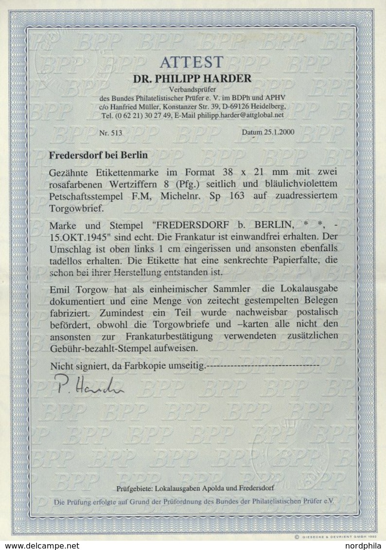 FREDERSDORF Sp 163 BRIEF, 1945, 8 Pf., Rahmengröße 38x21 Mm, Auf Brief Vom 15. Oktober, Marke Aufklebefalte Sonst Pracht - Postes Privées & Locales