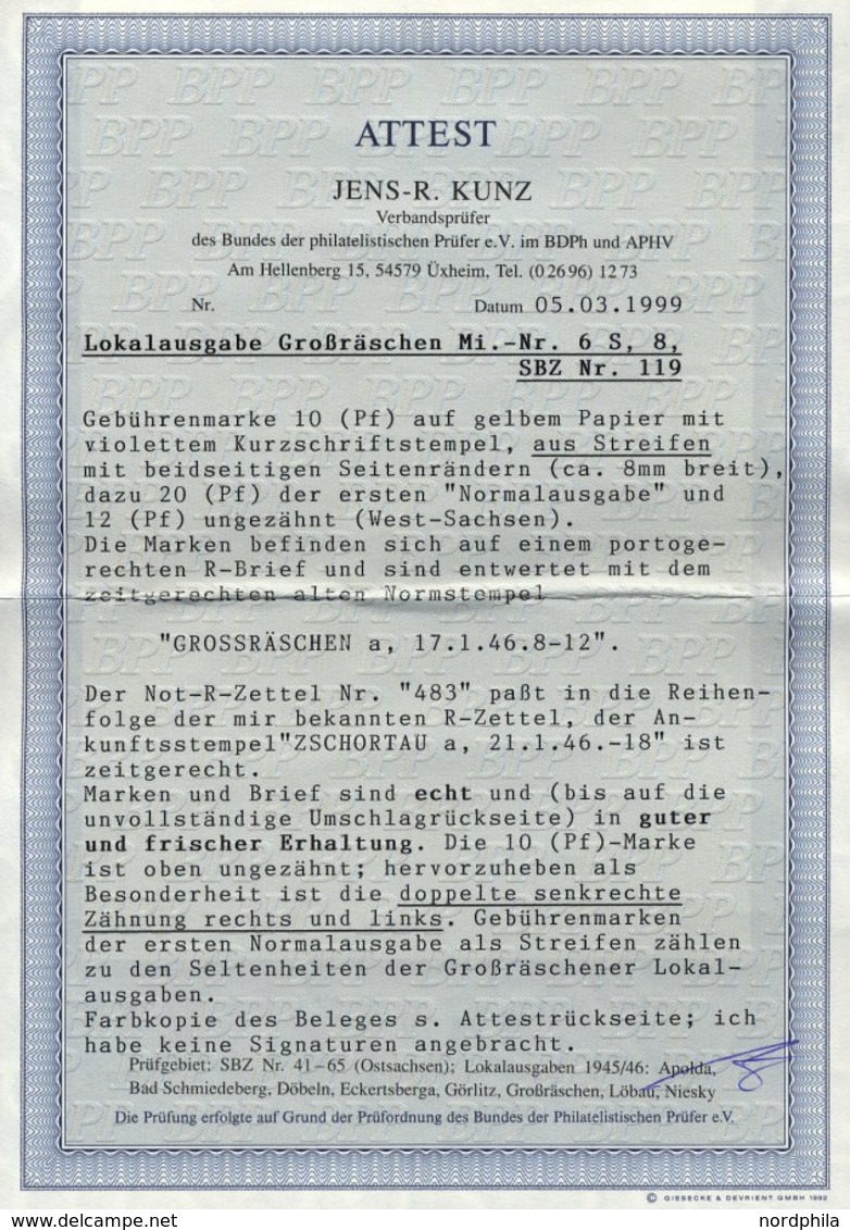 GROSSRÄSCHEN 6S BRIEF, 1945, 10 Pf. Gebührenmarke Aus Streifen Mit Doppelter Senkrechter Zähnung, Mit Zusatz-Mischfranka - Correos Privados & Locales