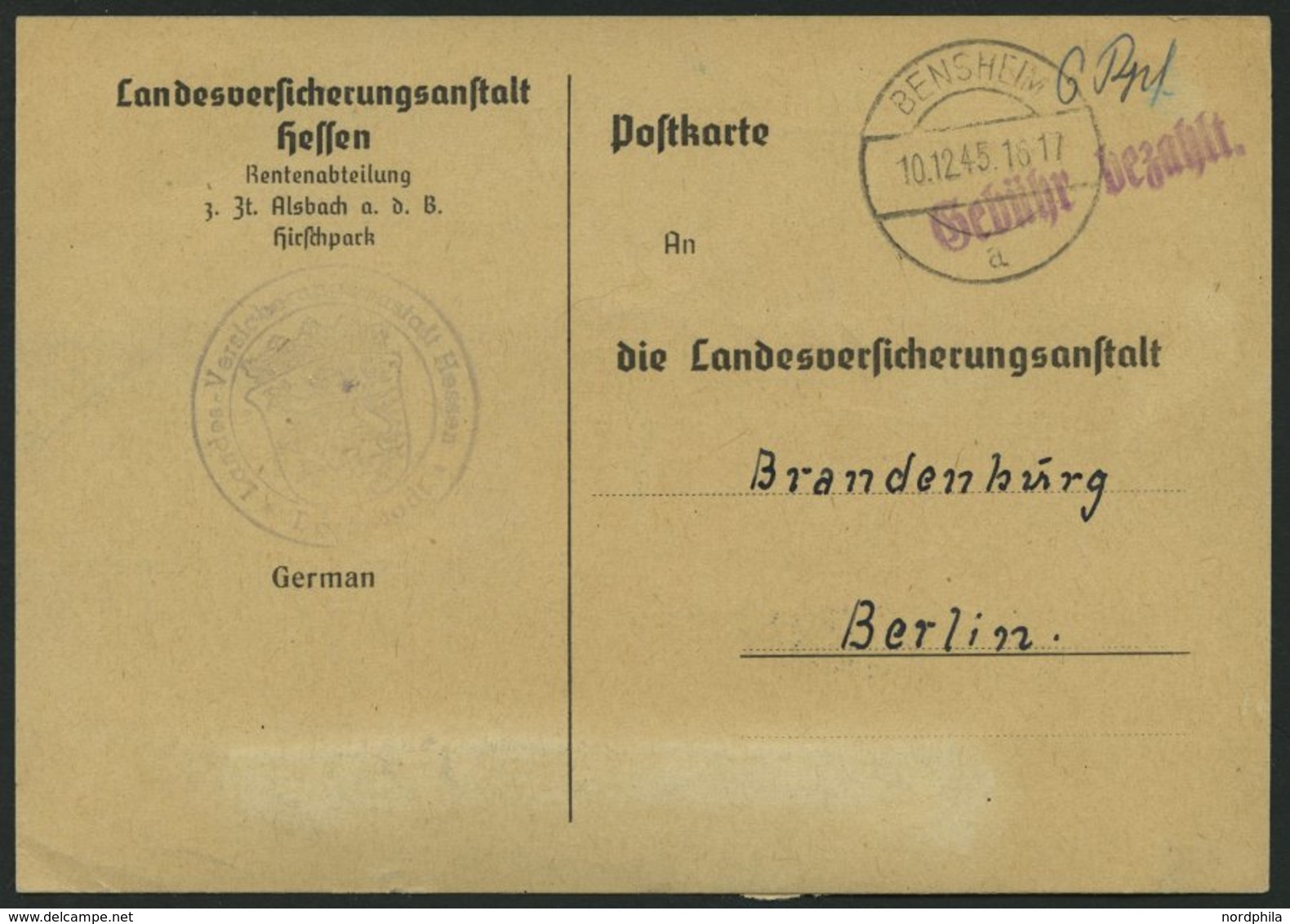 ALL. BES. GEBÜHR BEZAHLT BENSHEIM, 10.12.45, Violetter L1 Gebühr Bezahlt, Prachtkarte - Otros & Sin Clasificación