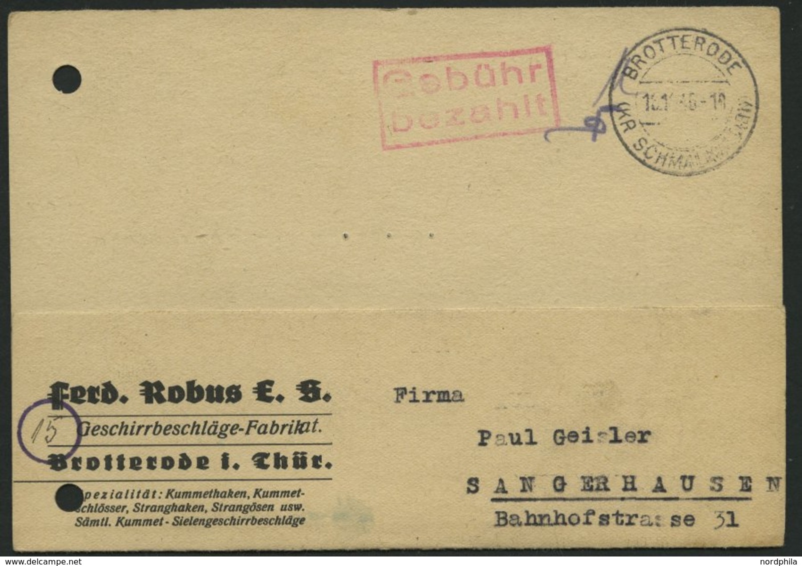 ALL. BES. GEBÜHR BEZAHLT BROTTERODE (KR SCHMALKALDEN), 16.10.46, Roter R2 Gebühr Bezahlt, Postkarte, Gelocht, Sonst Prac - Otros & Sin Clasificación