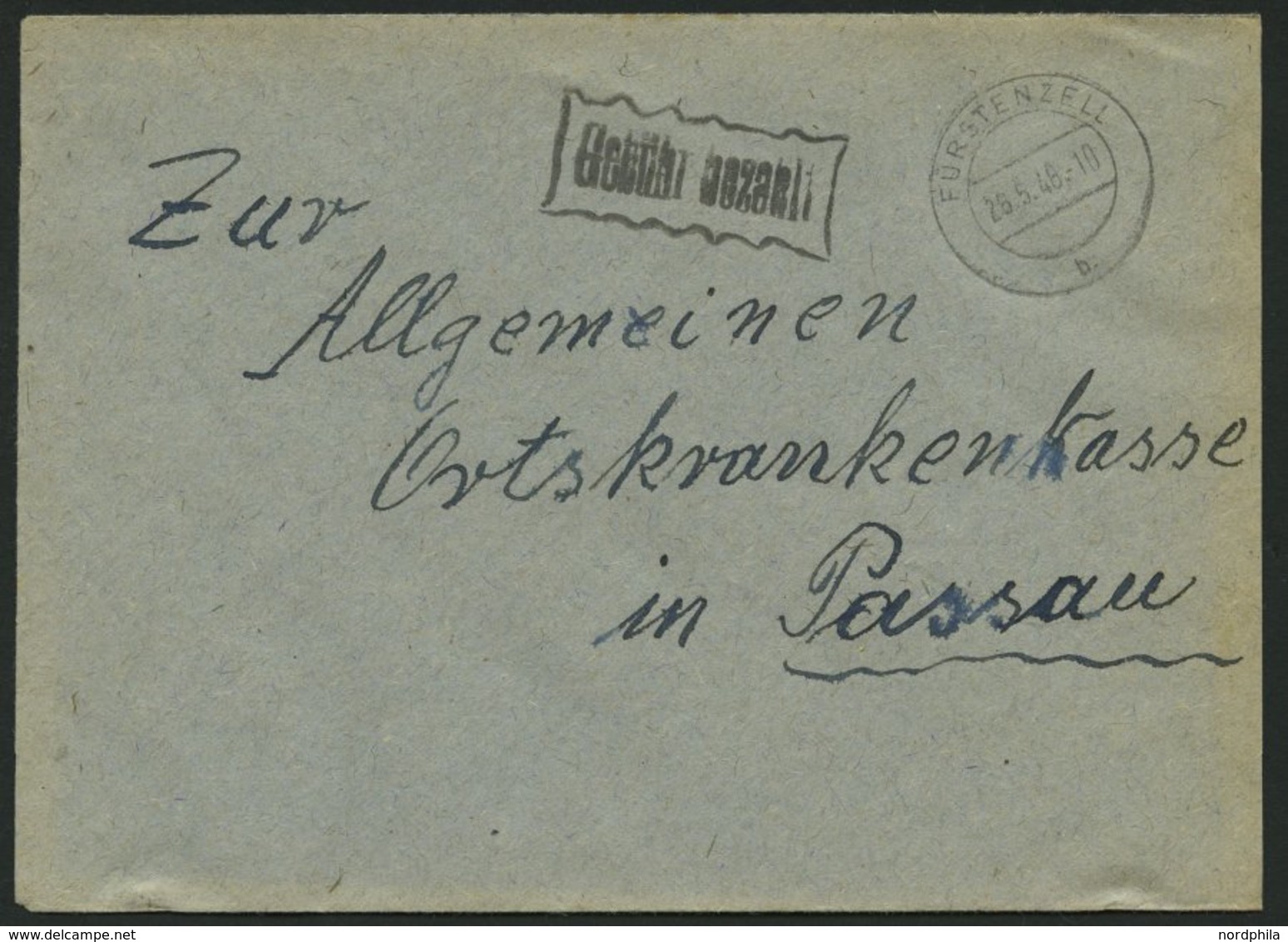 ALL. BES. GEBÜHR BEZAHLT FÜRSTENZELL, 26.5.46, R1 Gebühr Bezahlt, Starke Verformungen Im Stempelrahmen, Prachrbrief - Otros & Sin Clasificación