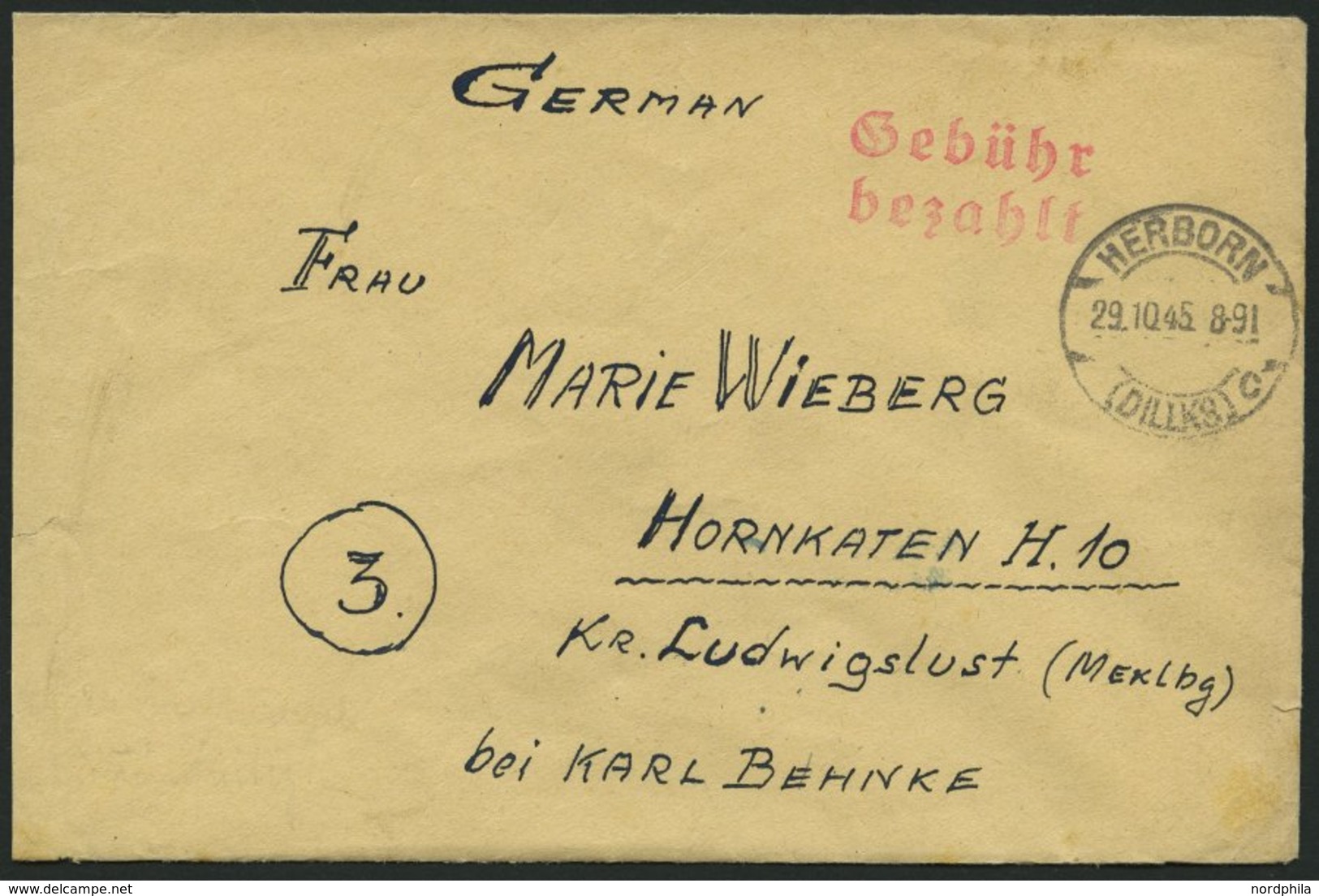 ALL. BES. GEBÜHR BEZAHLT HERBORN (DILLKS), 29.10.45, Roter L2 Gebühr Bezahlt, Brief Nach Hornkaten Meckl., Rückseitig Ze - Autres & Non Classés