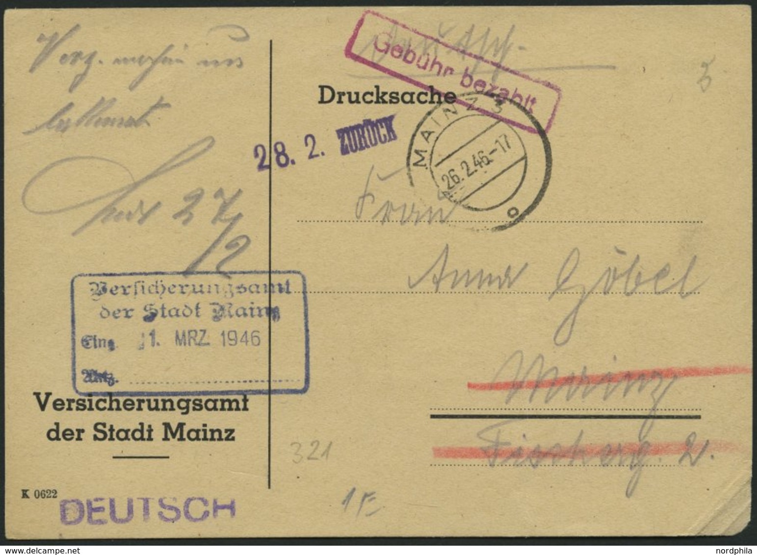 ALL. BES. GEBÜHR BEZAHLT MAINZ, 26.2.46, Roter R1 Gebühr Bezahlt, Drucksachenkarte, L1 28.2. Zurück, Pracht - Sonstige & Ohne Zuordnung