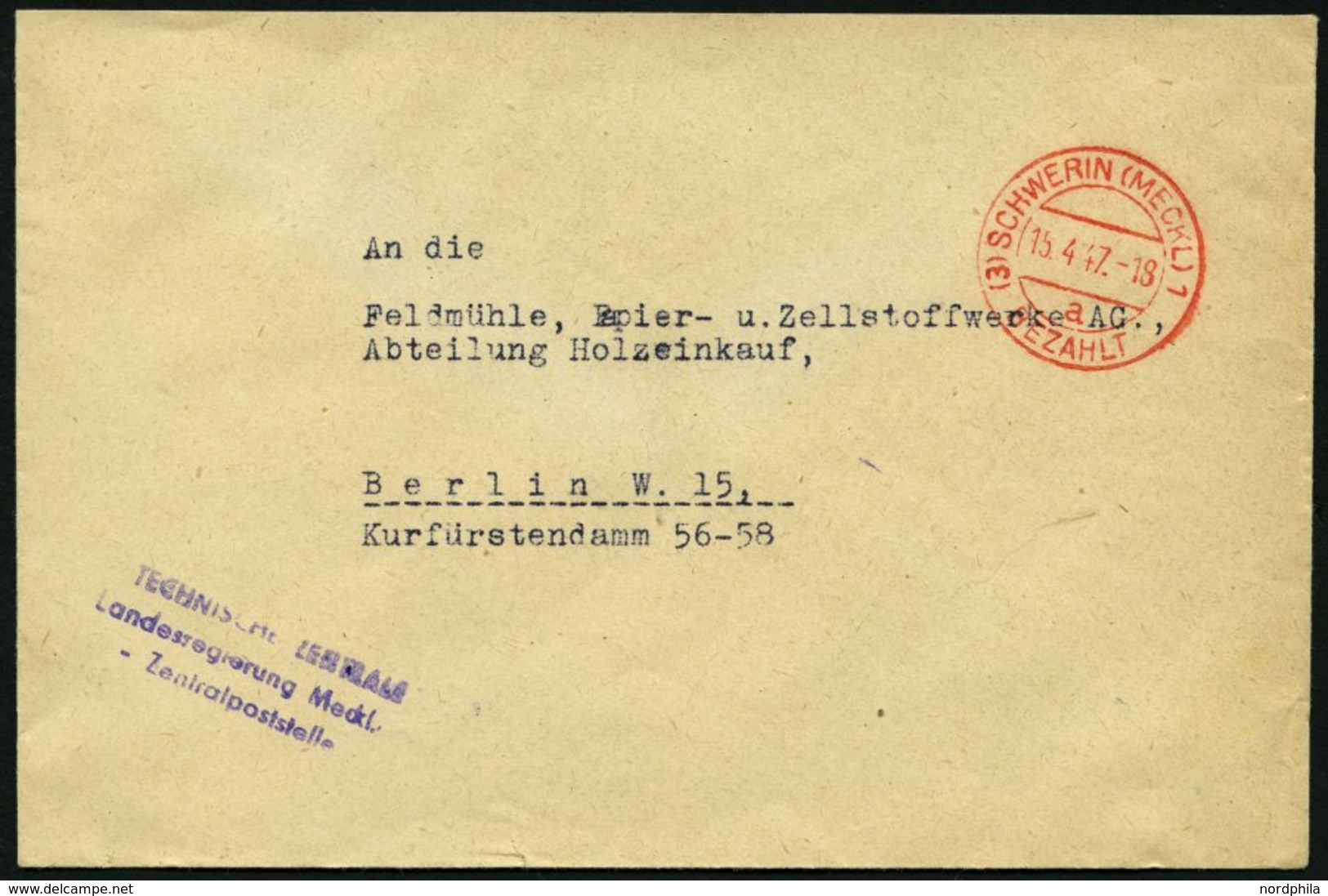 ALL. BES. GEBÜHR BEZAHLT (3) SCHWERIN (MECKL) 1, 13.4.47, Roter K2 BEZAHLT, Prachtbrief - Autres & Non Classés