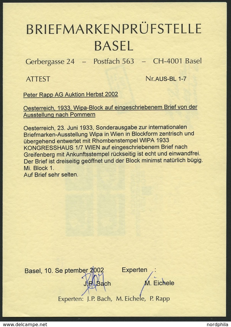 ÖSTERREICH Bl. 1, 1933, Block WIPA Auf Einschreibbrief Mit Sonderstempel KONGRESSHAUS Nach Pommern, Fotoattest Bach/Eich - Autres & Non Classés
