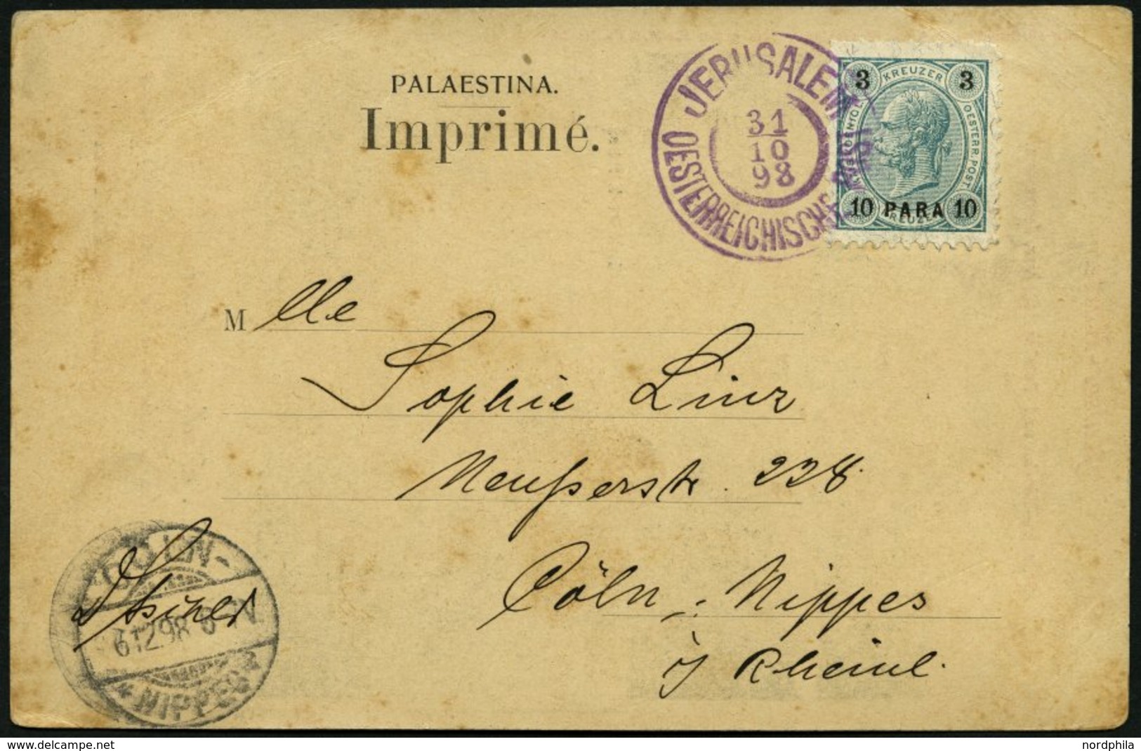 POST IN DER LEVANTE 21 BRIEF, 1898, 10 Pa. Auf 3 Kr. Blaugrün/schwarz, Ansichtskarte Von JERUSALEM Nach Köln, Feinst - Oriente Austriaco
