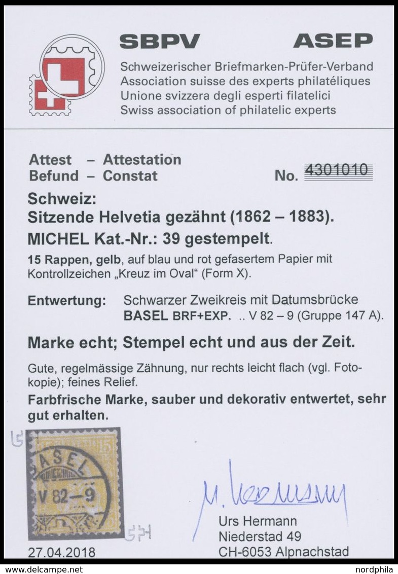 SCHWEIZ BUNDESPOST 39 O, 1881, 15 C. Gelb, Faserpapier, üblich Gezähnt Pracht, Fotobefund Hermann, Mi. 450.- - 1843-1852 Federal & Cantonal Stamps