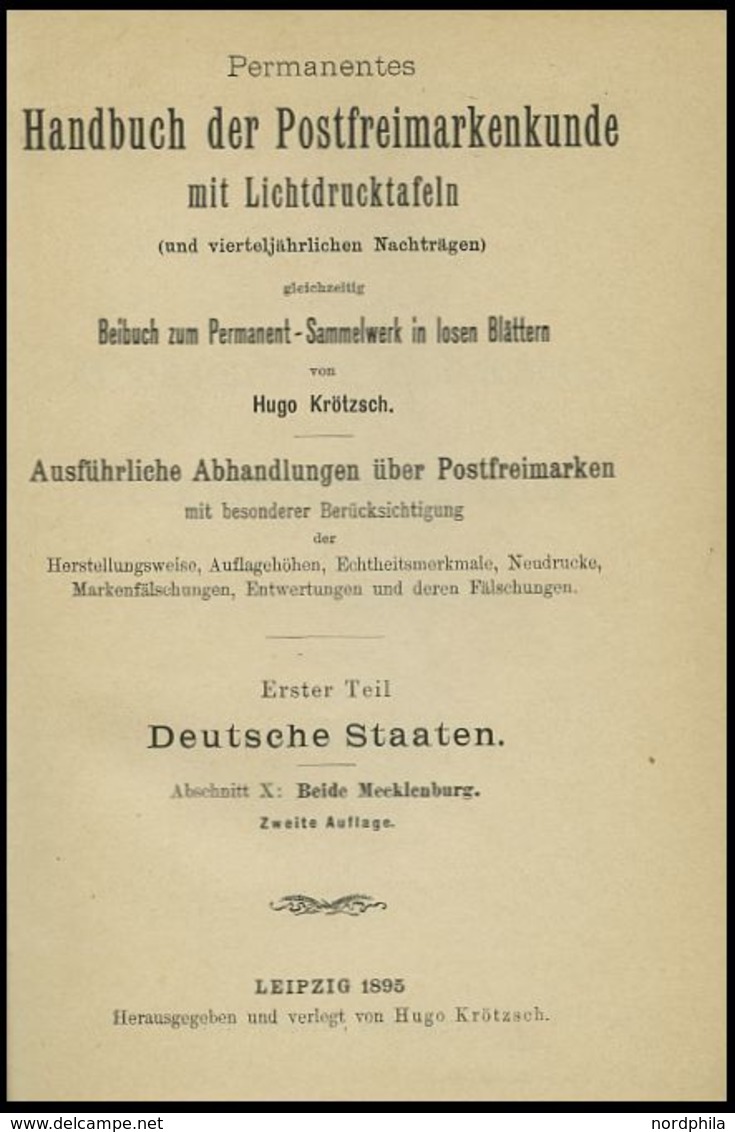 PHIL. LITERATUR Krötzsch-Handbuch Der Postfreimarkenkunde - Abschnitte X, Beide Mecklenburg, Mit Lichttafeln Schwerin I- - Philatélie Et Histoire Postale