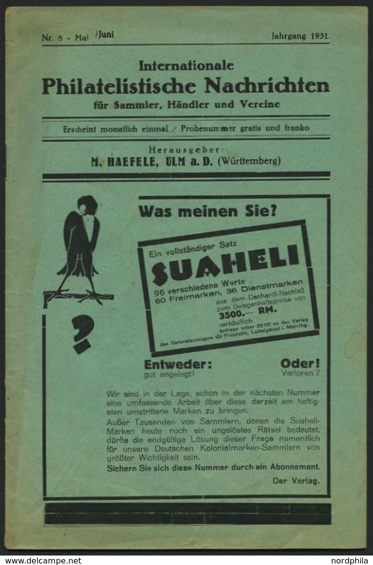 PHIL. LITERATUR Internationale Philatelistische Nachrichten Für Sammler, Händler Und Vereine, Heft 1/1930 Und Heft 8/193 - Philatélie Et Histoire Postale