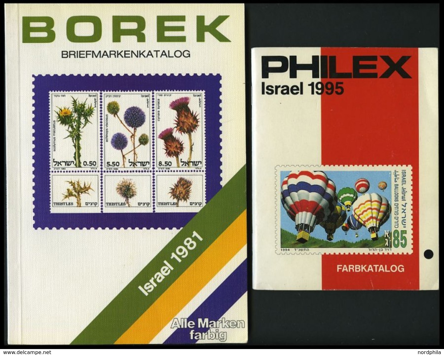 PHIL. LITERATUR Borek Briefmarkenkatalog Israel 1981 (124 Seiten) Und Philex Israel 1995 (88 Seiten), Farbige Abbildunge - Philatélie Et Histoire Postale