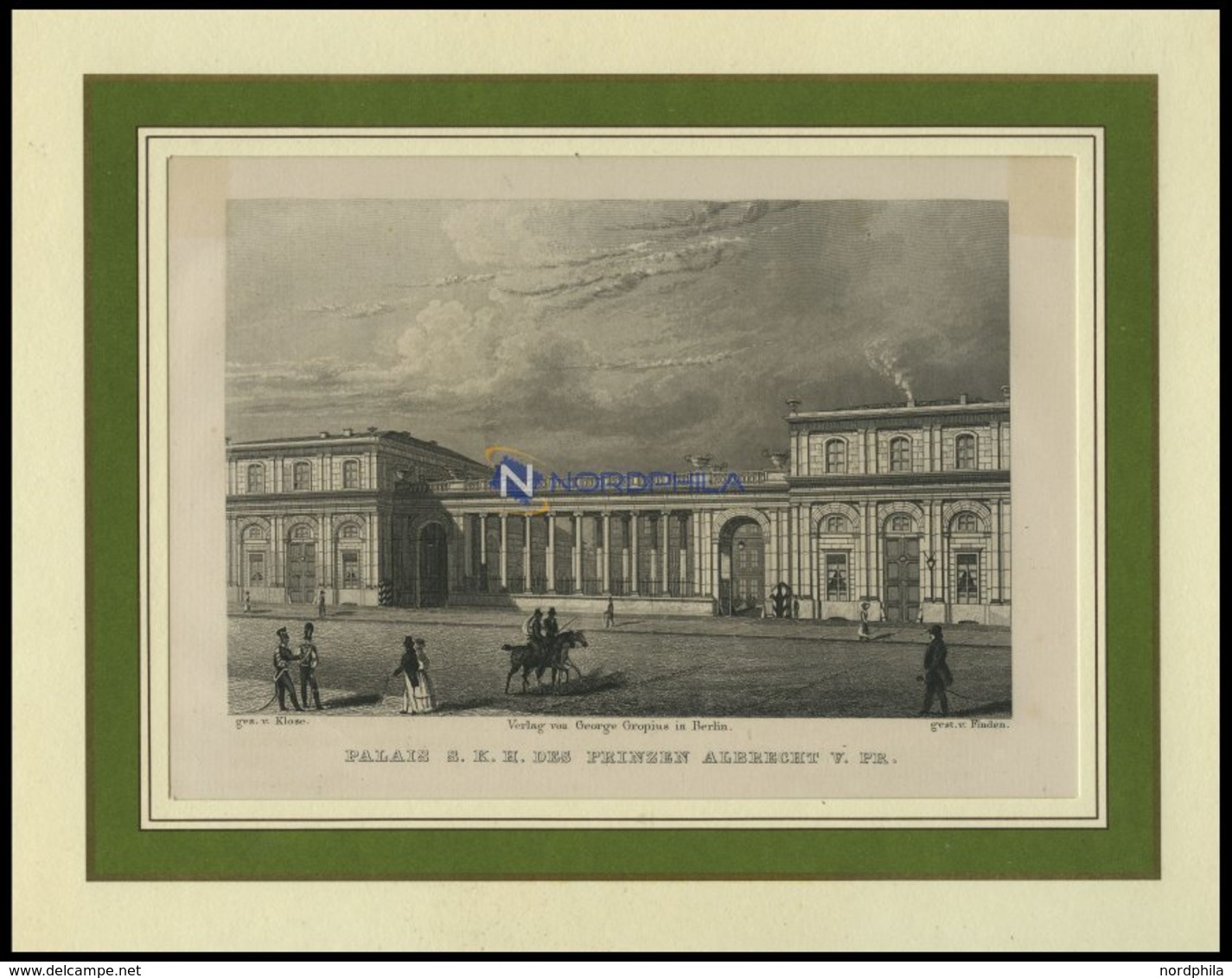 BERLIN: Palais Des Prinzen Von Preußen, Stahlstich Von Klose/Finden Um 1833 - Lithographien