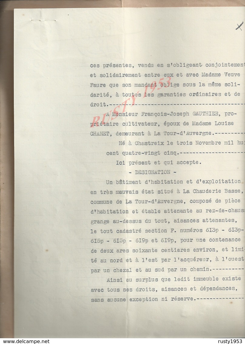 LA TOUR D AUVERGNE 1932 ACTE VENTE D UN BATIMENT FAURE À GAUTHIER 14 PAGES : - Manuscripts