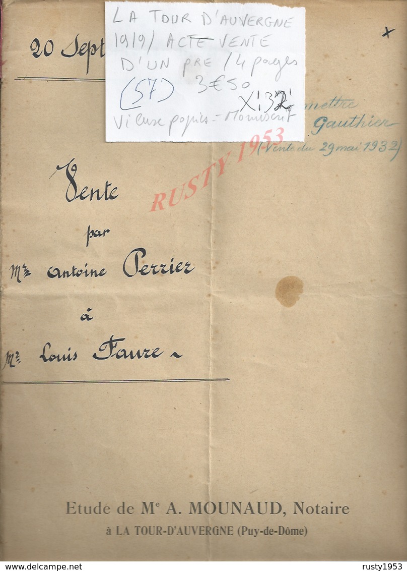 LA TOUR D AUVERGNE 1919 ACTE VENTE D UN PRE PERRIER À FAURE 4 PAGES : - Manuscripts