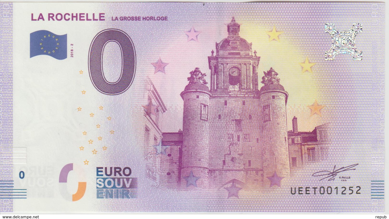 Billet Touristique 0 Euro Souvenir France 17 La Rochelle - La Grosse Horloge 2018-2 N°UEET001252 - Prove Private