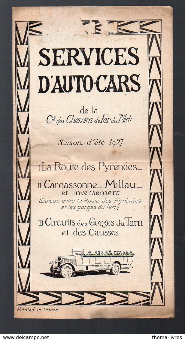 SERVICE D'AUTO CARS DE LA CIE DES CHEMINS DE FER DU MIDI, Horaires Itinéraires 1927 (PPP8992) - Europa