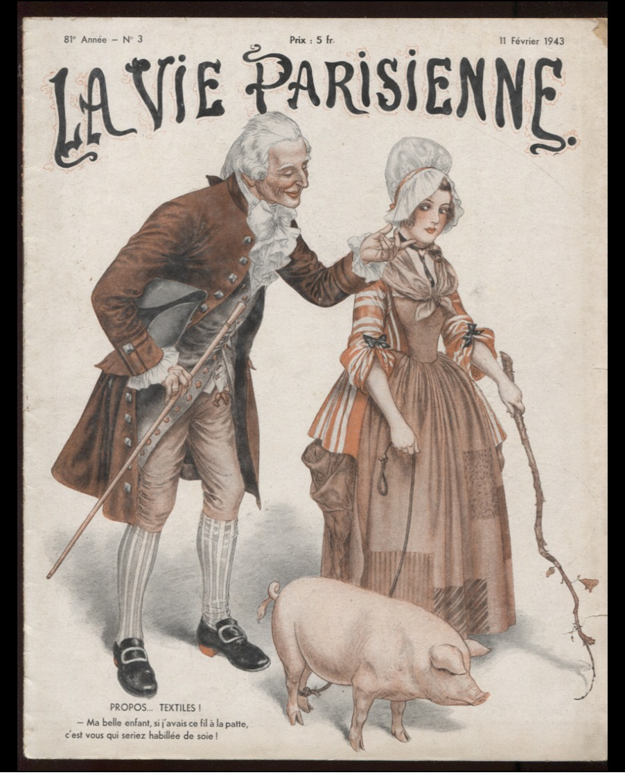 La Vie Parisienne N°3 De 1943 Cochon Port Fr 1,56 Ou 3,12 € - 1900 - 1949