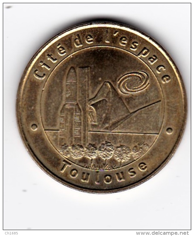 Monnaie De Paris CITE DE L'ESPACE  TOULOUSE  2006 - 2006