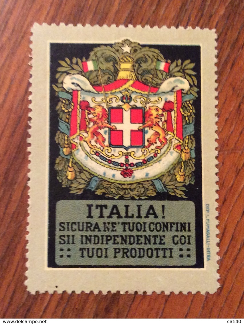 ITALIA SICURA NEI TUOI CONFINI SII INDIPENDENTE COI RUOI PRODOTTI ERINNOFILO CHIUDILETTERA - Altri & Non Classificati