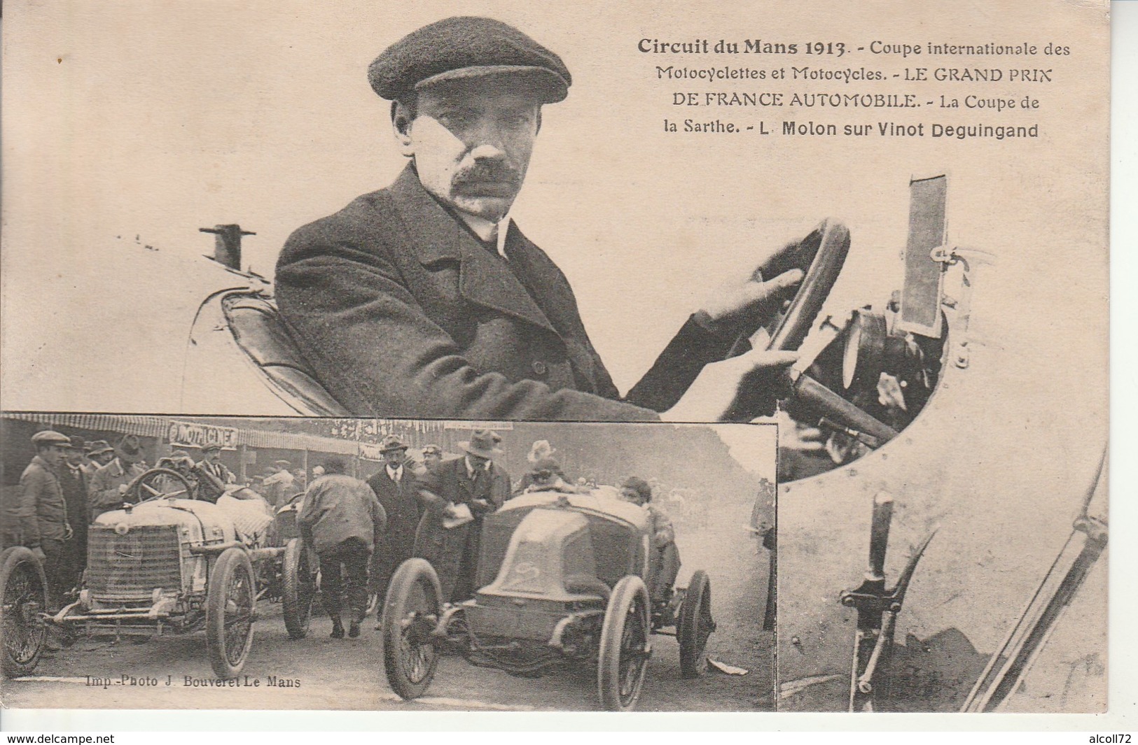 Circuit Du Mans 1913.Grand Prix De France.Coupe De La Sarthe.Molon Sur Vinot Deguingand. - Le Mans