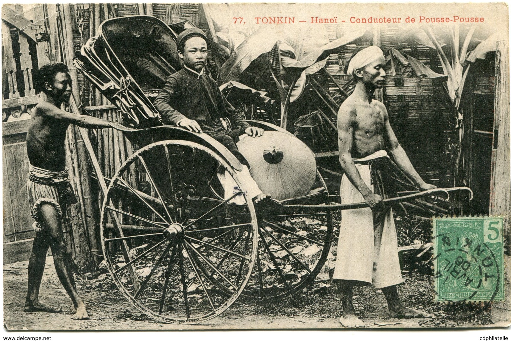 INDOCHINE CARTE POSTALE DU TONKIN -HANOI -CONDUCTEUR DE POUSSE-POUSSE DEPART MONCAY 14 AVRIL 06 POUR LA FRANCE - Lettres & Documents