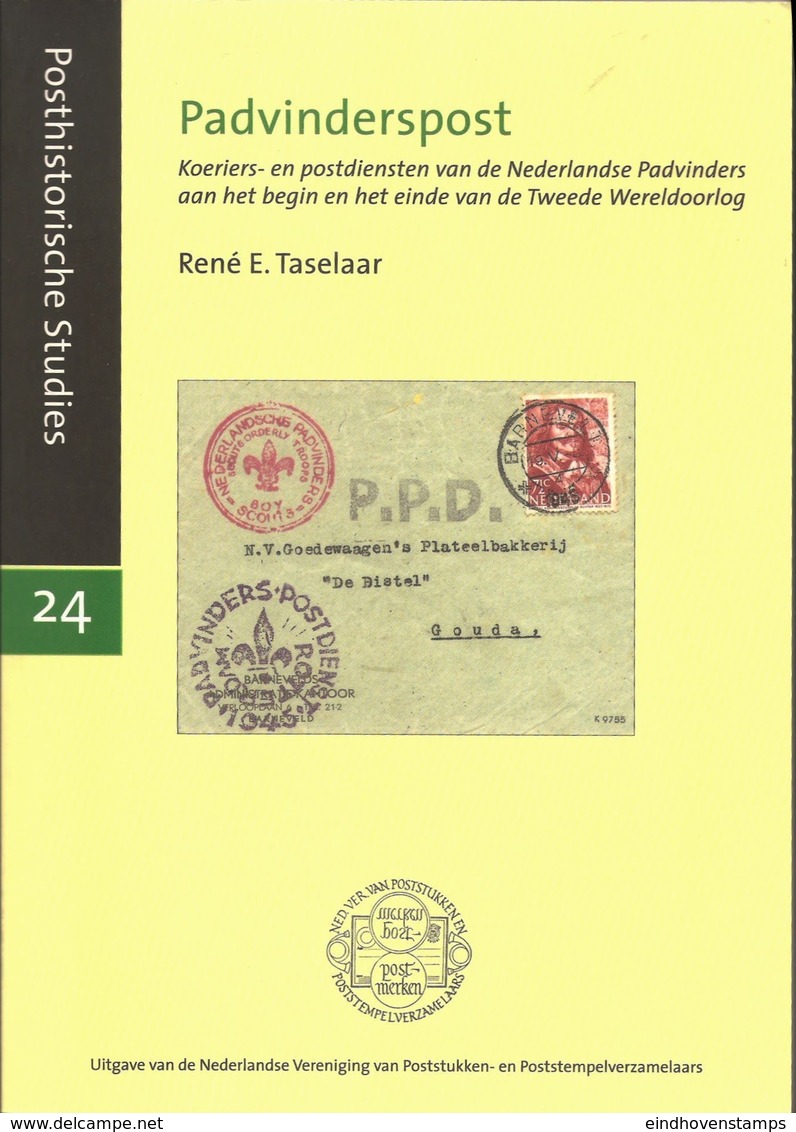 Nederland, -De (ontwikkeling Van De) Brievenposterijin Staats-Vlaanderen - Kees De Baar 2007, Po & Po Uitg 23, Zeeland - Philatélie Et Histoire Postale