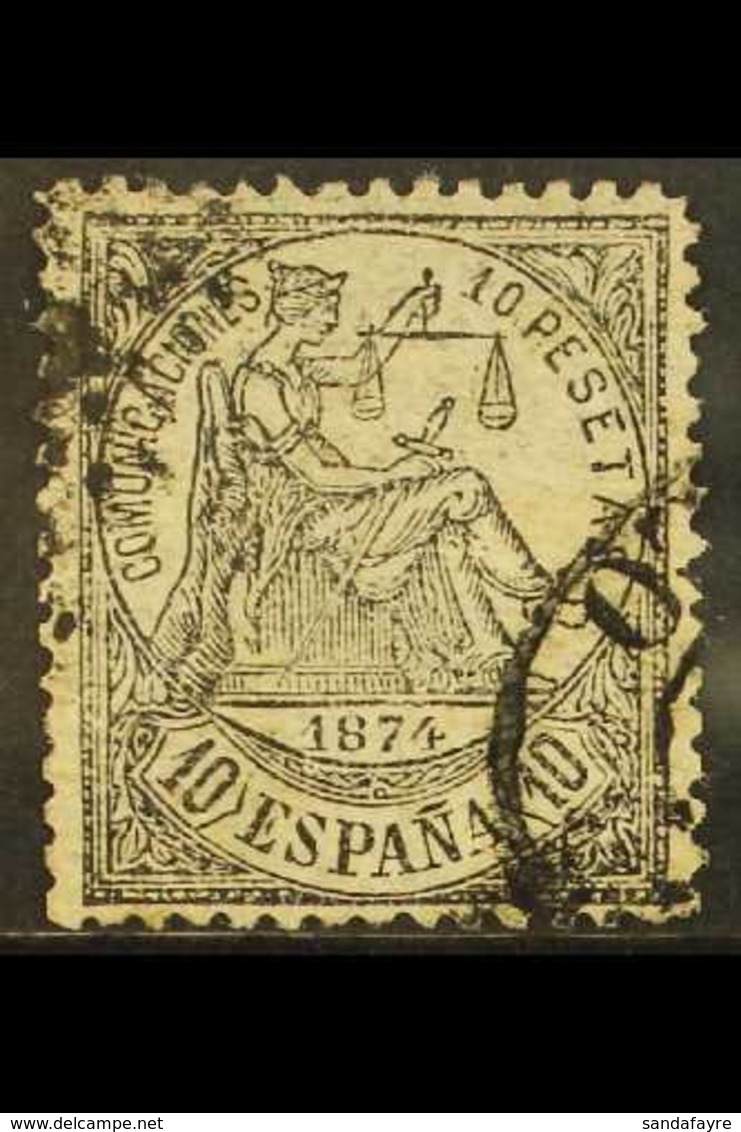 1874 10 Peseta Black, SG 226, Mi 144, Used With Some Tiny Imperfections. A Seldom Seen Issue For More Images, Please Vis - Other & Unclassified