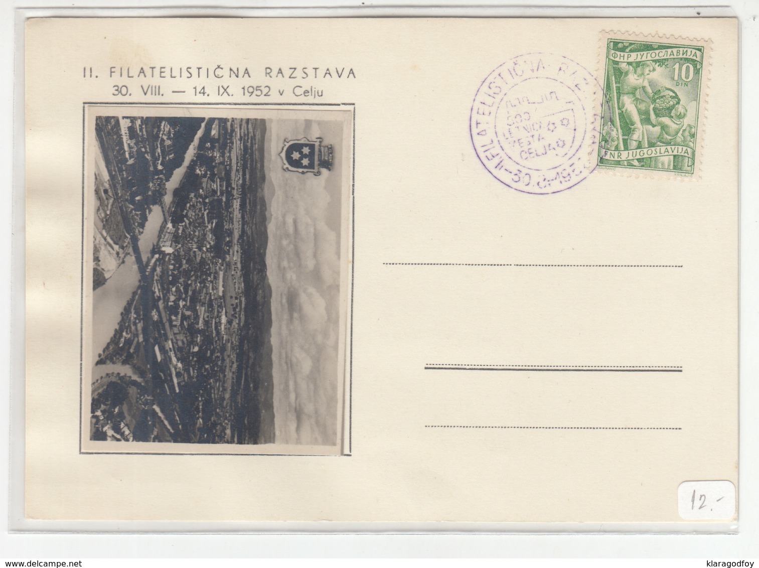 Yugoslavia, II. Philatelic Exhibition In Celje 1952 Illustrated Postal Card And Special Pmk B180702 - Covers & Documents