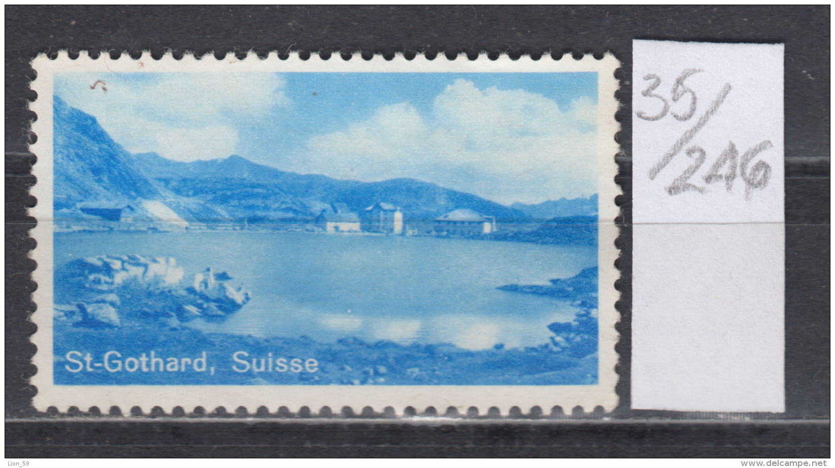 35K246 / Sant Gothard , LAKE , HOTEL , CINDERELLA LABEL VIGNETTE , Switzerland Suisse Schweiz Zwitserland - Cinderellas