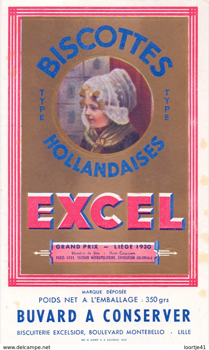 Buvard Vloeipapier - Biscottes Hollandaises - EXCEL - Biscuiterie Excelsior - Lille - 1935 - Sucreries & Gâteaux