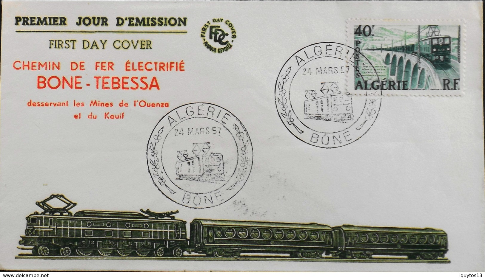 Env. 1er Jour ALGERIE 1957 - Chemin De Fer Electrifié BÔNE - TEBESSA - Affr. N° 340 Y & T - Bône Daté Le 24.3.1957 -TBE - FDC