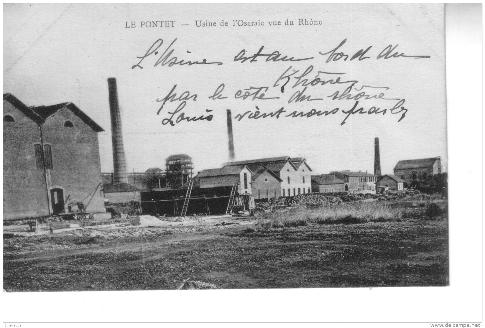 LE PONTET Usine De L'Oseraie Vue Du Rhône - Le Pontet