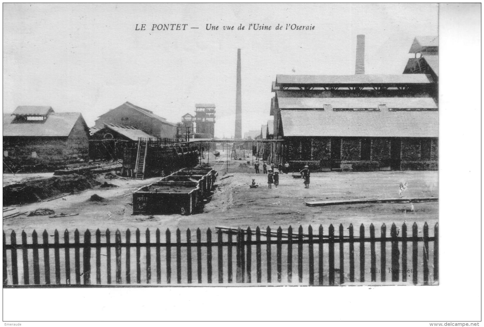 LE PONTET  Une Vue De L'usine De L'Oseraie - Le Pontet