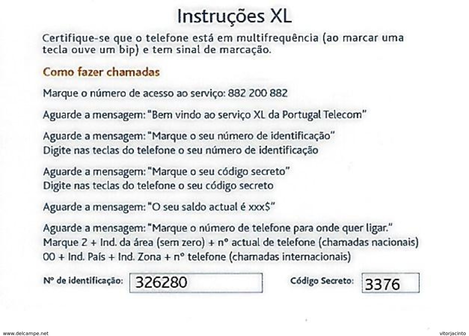 XL PT (Dá Crédito às Tuas Conversas) 750 Prepaid Phonecard - Portugal - Portugal