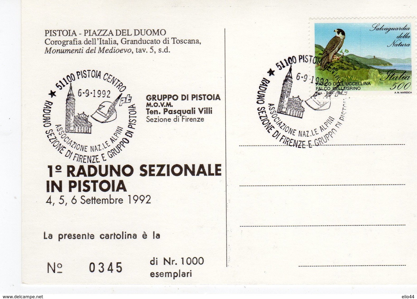 Gruppo Alpini Di Pistoia - 1° Raduno Sezionale 1992 - - Patriottiche