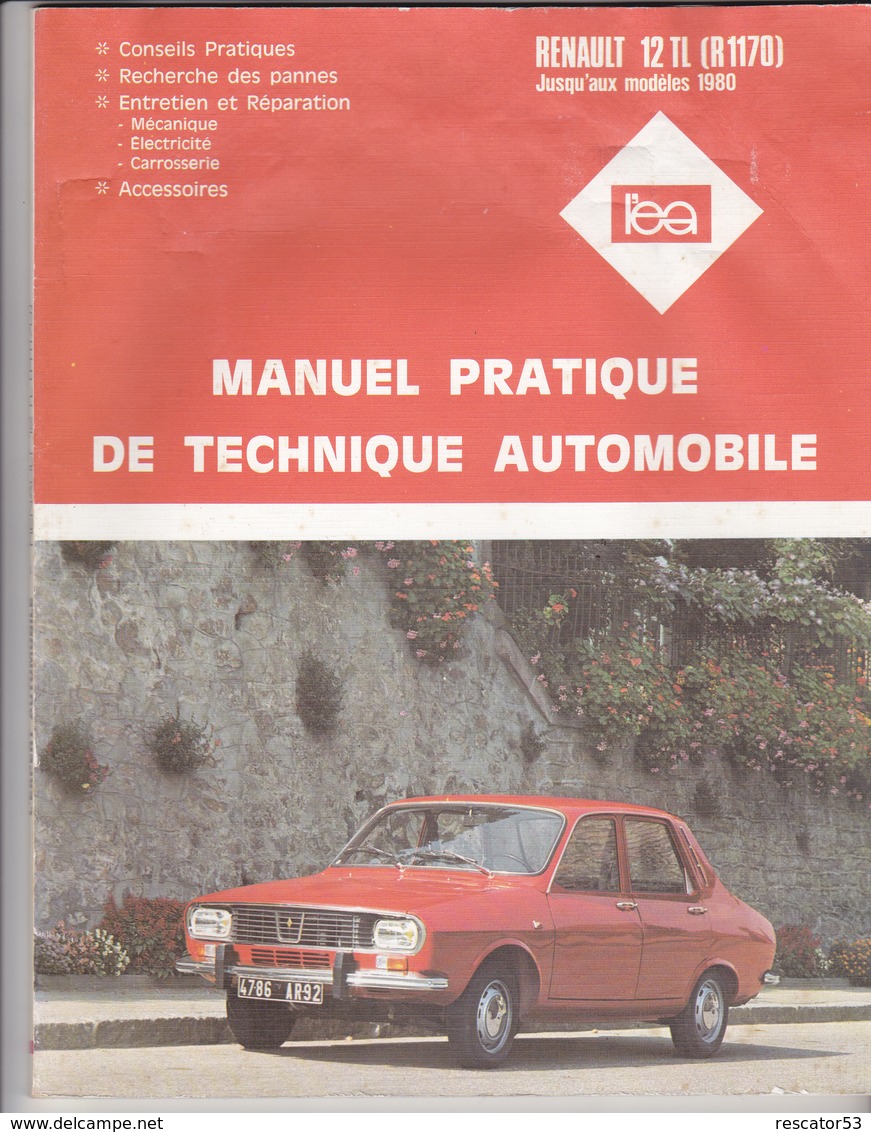 Rare Revue Technique Renault 12 TL R 1170 Avant 1980 - Voitures