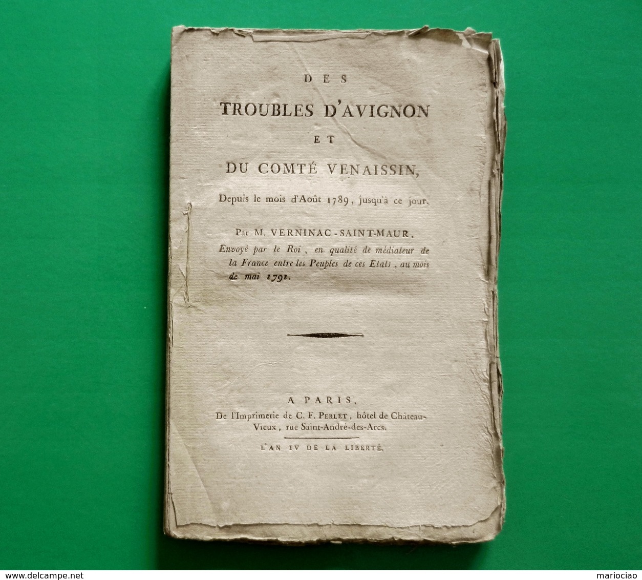 D-FR Révolution 1792 Des Troubles D'Avignon Et Du Comté Venaissin CARPENTRAS - Documents Historiques