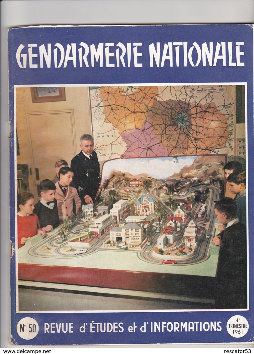 Très Rare Revue Gendarmerie Nationale N°50 4 ème Trimestre 1961 - Politie & Rijkswacht