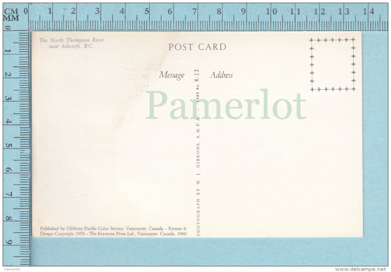 Ashcroft B.C. Canada -The North Thompson River  - Postcard, Post Card, Carte Postale - Autres & Non Classés
