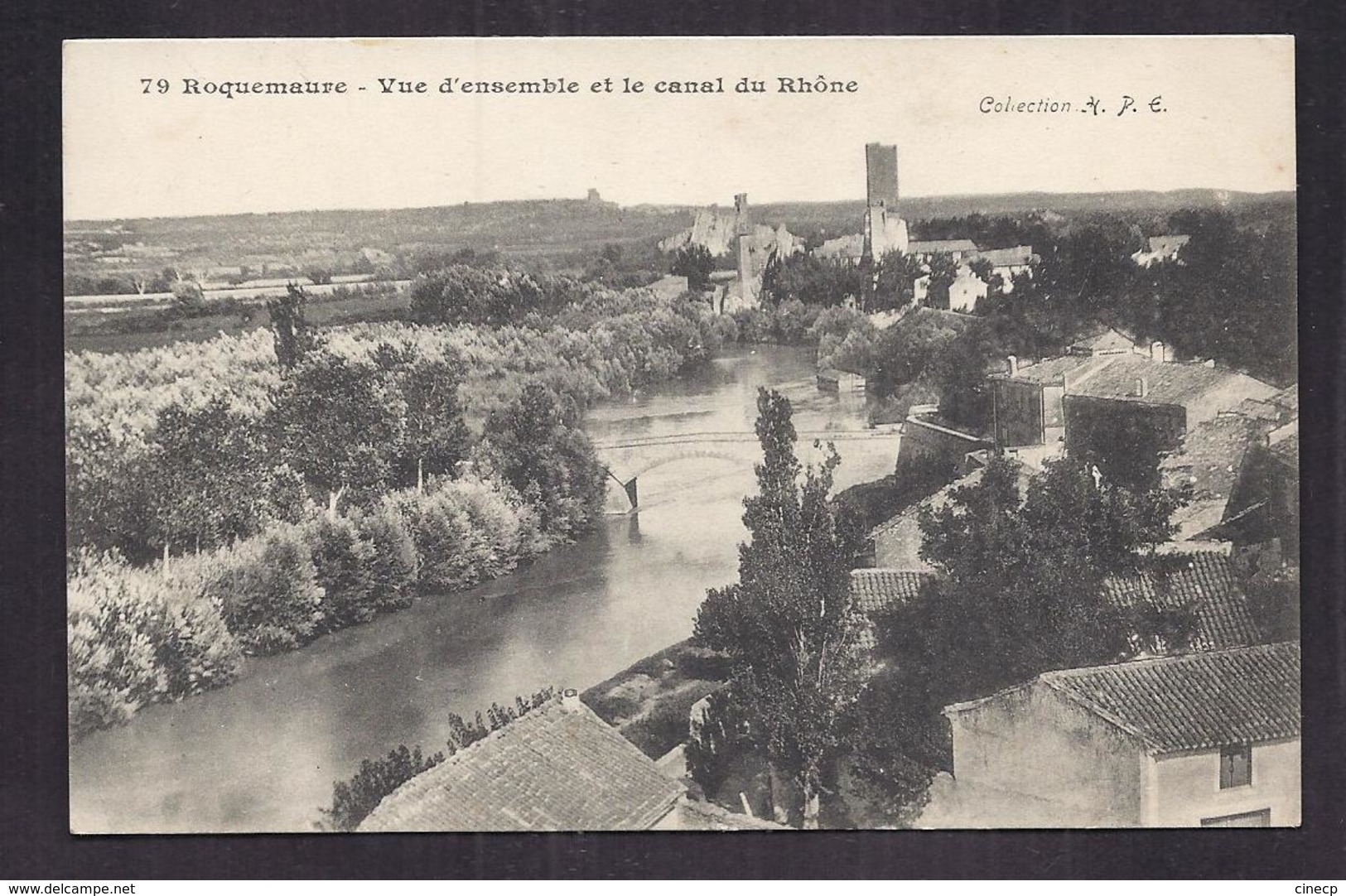 CPA 30 - ROQUEMAURE - Vue D'ensemble Et Le Canal Du Rhône - TB PLAN Coursd 'eau + Maisons Habitations Sur La Droite - Roquemaure