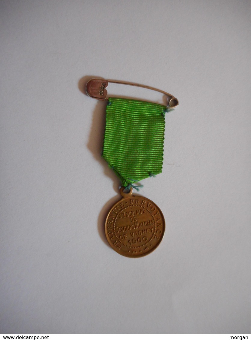 LORRAINE, VAGNEY, ANCIENNE MEDAILLE 1900, Sté SCOLAIRE DE SECOURS MUTUELS - Autres & Non Classés